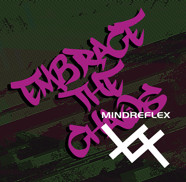 https://soundcloud.com/mindreflexEmbrace the Chaos - 